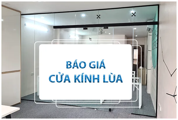 Báo giá cửa kính cường lực lùa 8ly, 10ly, 12mm mới nhất Báo giá cửa kính lùa cường lực 10 ly ở hà nội