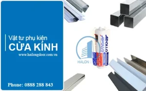 Vật tư phụ kiện cửa kính
