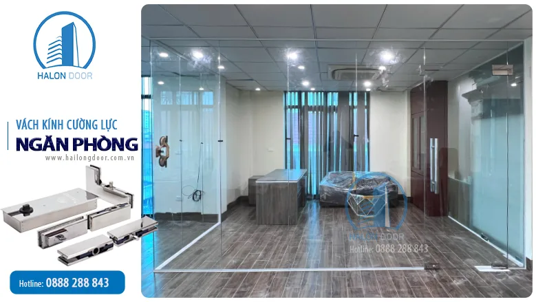 Vách kính cường lực ngăn phòng