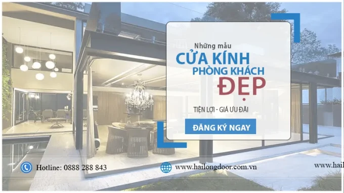 Những mẫu cửa kính cường lực phòng khách đẹp